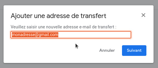 saisie adresse transfert gmail